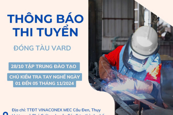 THÔNG BÁO LỊCH THI TUYỂN: ĐƠN HÀNG ĐÓNG TÀU VARD