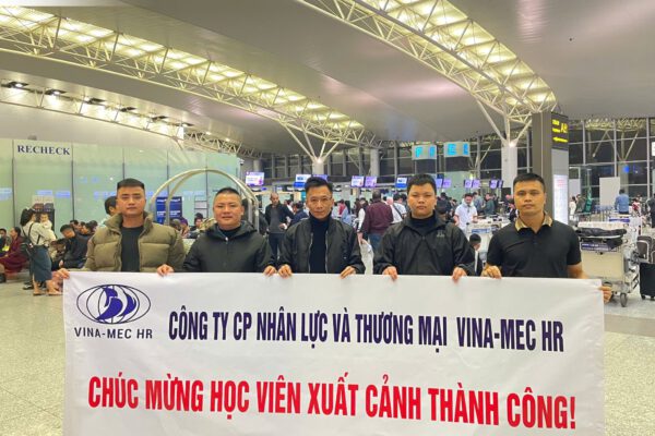 VINA-MEC HR CHÚC MỪNG HỌC VIÊN XUẤT CẢNH THÀNH CÔNG